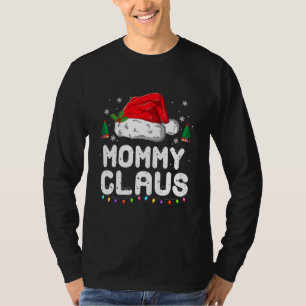 Mummy Claus Shirt Christmas Pajama Family