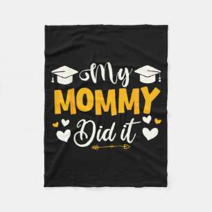 Mummy did graduation graduated mum proud childrenM Fleece Blanket