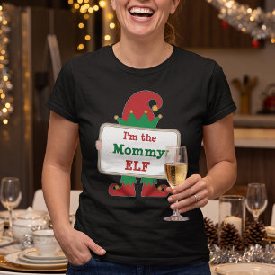Mummy Elf - Customisable Christmas Sign  T-Shirt