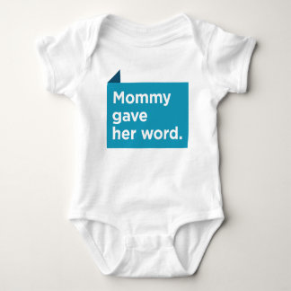 Mummy Gave Her Word Baby Bodysuit