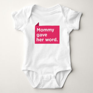 Mummy Gave Her Word Baby Bodysuit