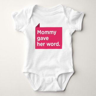 Mummy Gave Her Word Baby Bodysuit
