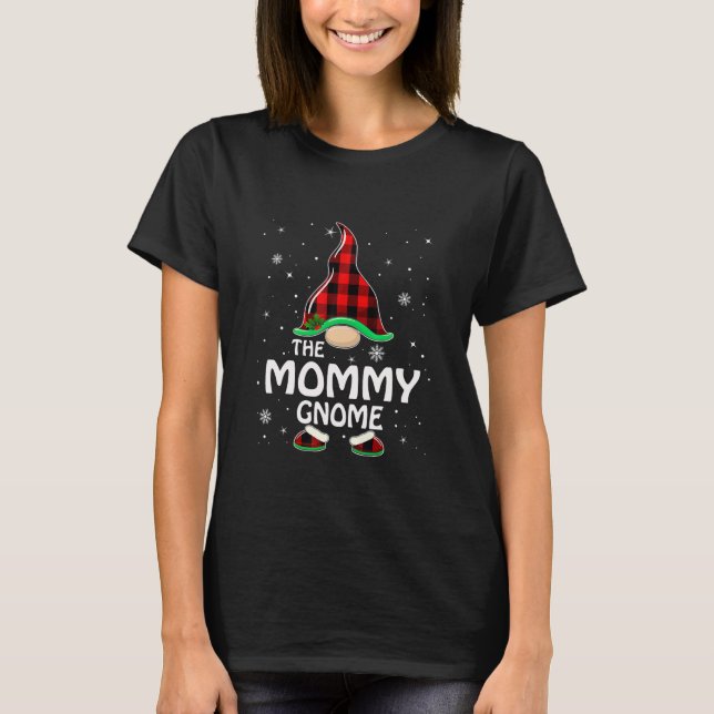Mummy Gnome Buffalo Plaid Matching Family Christma T-Shirt (Front)