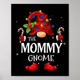 Mummy Gnome Matching Christmas Pjs For Family Poster