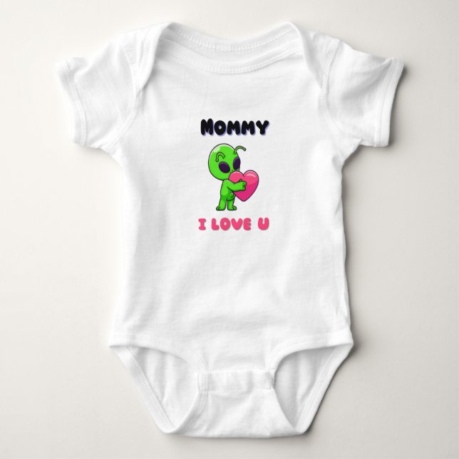 "Mummy I Love U" Cute Baby Alien Heart Baby Bodysuit (Front)