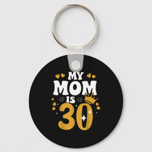 Mummy is 30 years old mother 30th birthday mother key ring