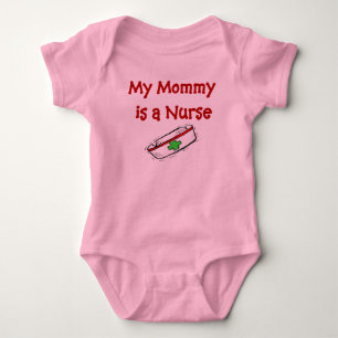 Mummy is a Nurse Baby T-Shirt Bodysuit