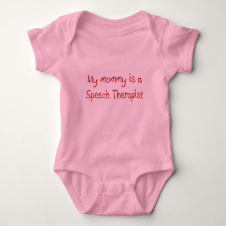 Mummy is a Speech Therapist Baby T-Shirt Baby Bodysuit