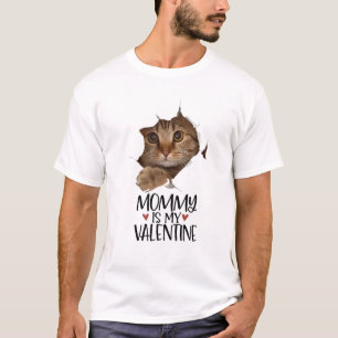 Mummy Is My Valentine Cute Hiding Cat Funny Peekin T-Shirt