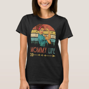 Mummy Life Women Rosie Vintage Retro Decor Mum T-Shirt