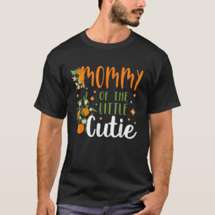 Mummy Little Cutie Baby Shower Orange 1st Birthday T-Shirt