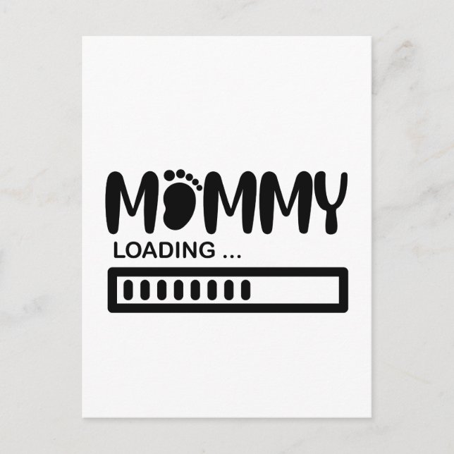 Mummy Loading Funny Mum To Be Gift Postcard (Front)