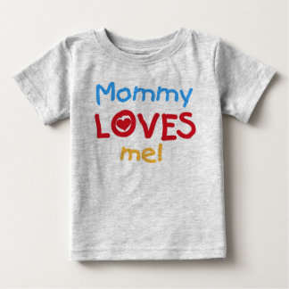 Mummy Loves Me Baby T-Shirt