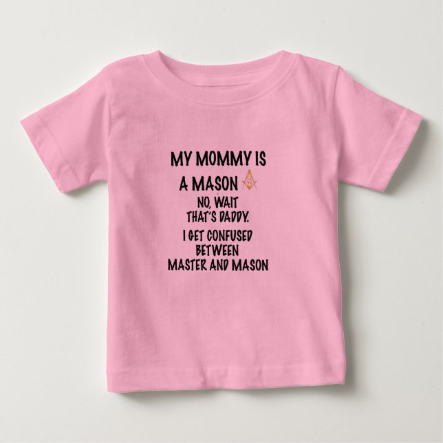 Mummy Mason Baby T-Shirt (Front)