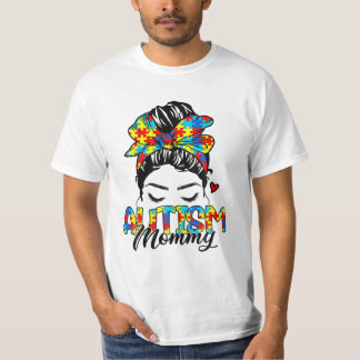Mummy Messy Bun Autism T-Shirt