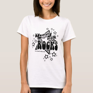 Mummy Milk Rocks T-Shirt
