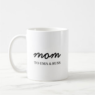Mummy Modern Mum Kids Names Mother’s Day Design Coffee Mug