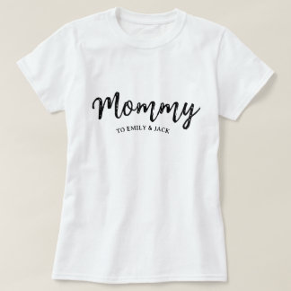 Mummy | Modern Mum Kids Names Mother's Day T-Shirt