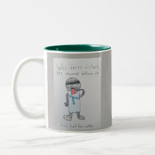 Mummy needs coffee mug