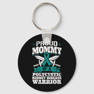 Mummy Of A Polycystic Kidney Disease Warrior Pkd  Key Ring