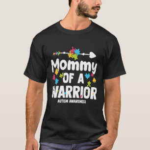 Mummy of a Warriors Autism Family Puzzle Awareness T-Shirt