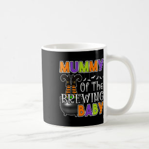 Mummy Of Brewing Baby Halloween Costume Coffee Mug