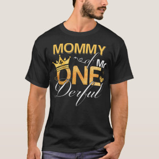 Mummy Of Mr Onederful 1St Birthday First One-Derfu T-Shirt