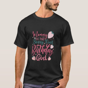 Mummy Of The Berry Sweet One Birthday Strawberry G T-Shirt