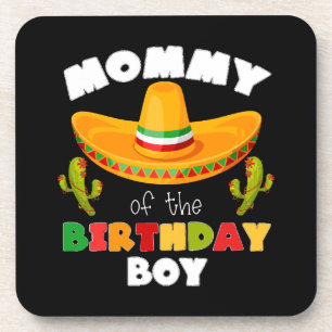 Mummy Of The Birthday Boy Cinco de Mayo Coaster