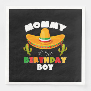Mummy Of The Birthday Boy Cinco de Mayo Napkin