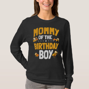 Mummy Of The Birthday Boy Construction Worker Bday T-Shirt