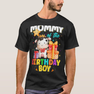 Mummy Of The Birthday Boy Cow Farm Animals Family  T-Shirt