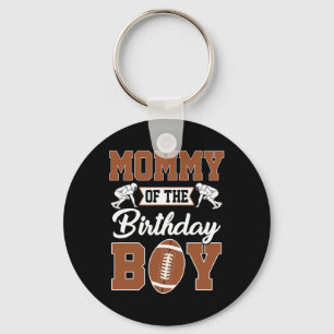 Mummy Of The Birthday Boy Football Party Family Ma Key Ring