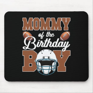 Mummy Of The Birthday Boy Football Party Family Ma Mouse Pad