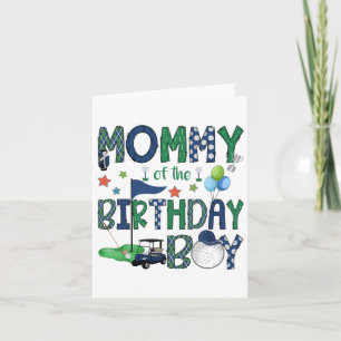 Mummy Of The Birthday Boy Hole In One Golf Lover Card