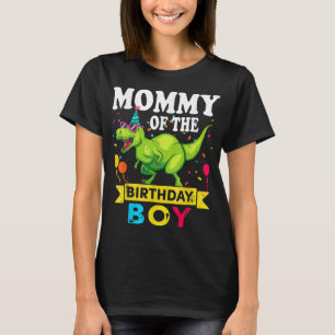 Mummy of the Birthday Boy T-Rex RAWR Dinosaur Birt T-Shirt