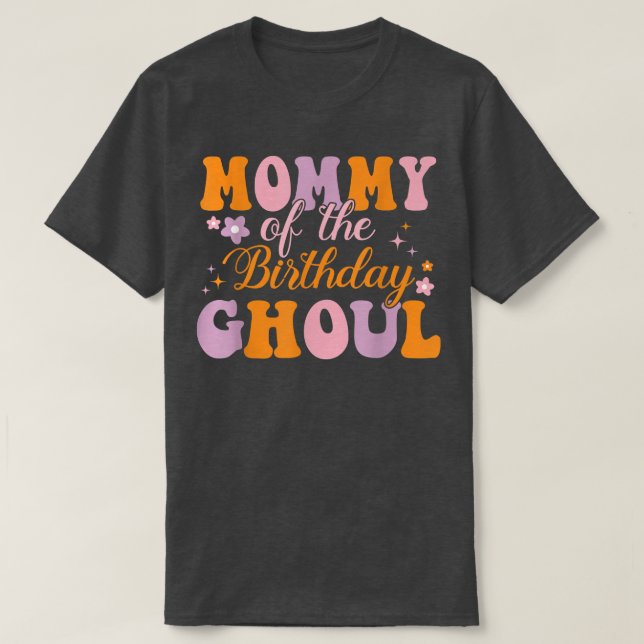 Mummy Of The Birthday Ghoul Ghost Halloween Costum T-Shirt (Design Front)