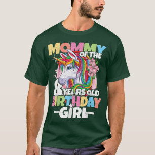 Mummy of the birthday girl  8th Birthday Daughter  T-Shirt