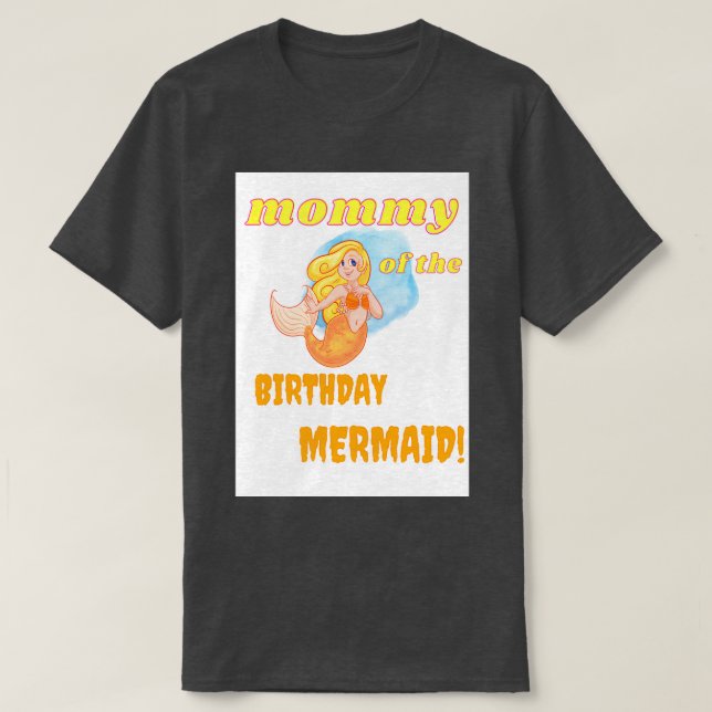 Mummy Of The Birthday Mermaid 5 T-Shirt (Design Front)