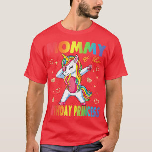 Mummy of the Birthday Princess Girl Dabbing Unicor T-Shirt