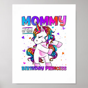 Mummy of the Birthday Princess Girl Flossing Unico Poster
