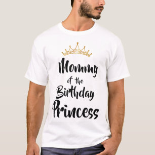 Mummy Of The Birthday Princess Matching Family T-Shirt