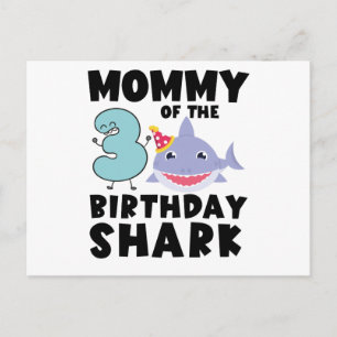 Mummy Of The Birthday Shark 3 years old Birthday Postcard