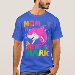Mummy Of The Birthday son Shark Birthday Mummy hap T-Shirt