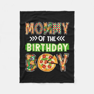 Mummy of the boy birthday boy pizza lover party fleece blanket