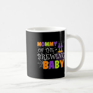 Mummy Of The Brewing Byby Hallowen Costume Coffee Mug