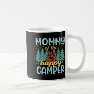 Mummy of The Happy Camper First Birthday Camng Coffee Mug