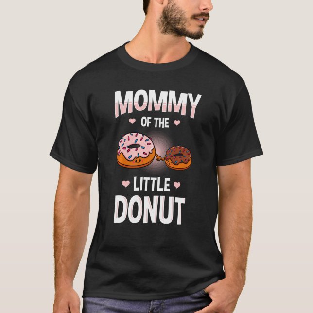 Mummy Of The Little Doughnut Gender Reveal Announc T-Shirt (Front)