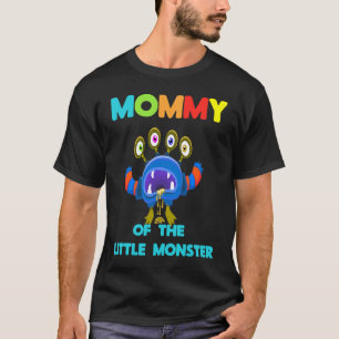 Mummy Of The Little Monster Birthday Family Hallow T-Shirt
