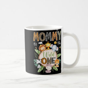 Mummy Of The Wild One 1st Birthday Safari Jungle A Coffee Mug